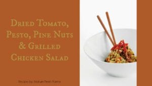 Tomato, Pesto, Pine Nuts, Grilled Chicken Salad