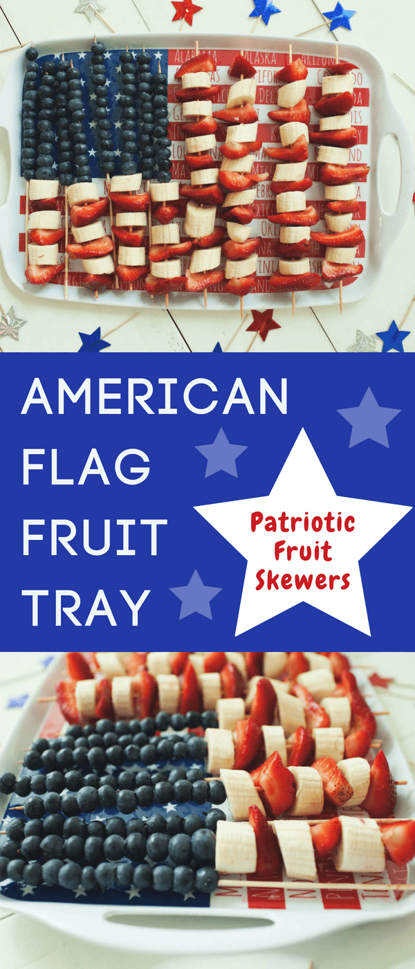 American Flag Fruit Tray | Patriotic Fruit Skewers