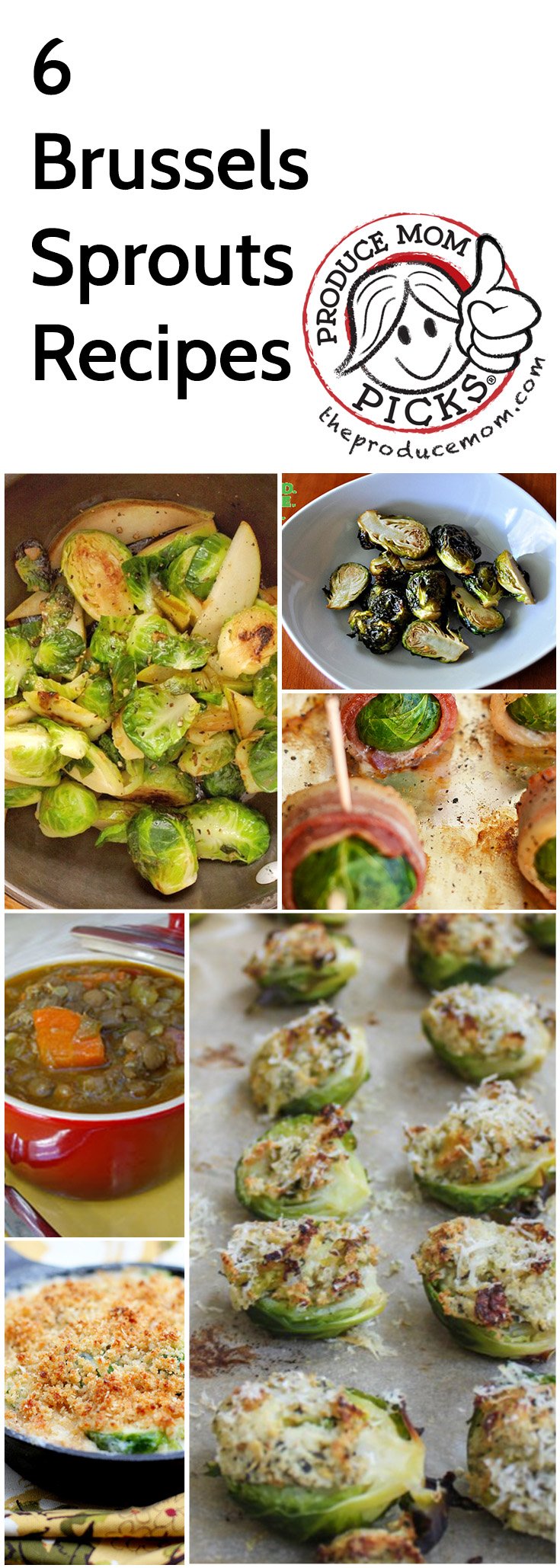 6 Brussels Sprouts Recipes from The Produce Mom