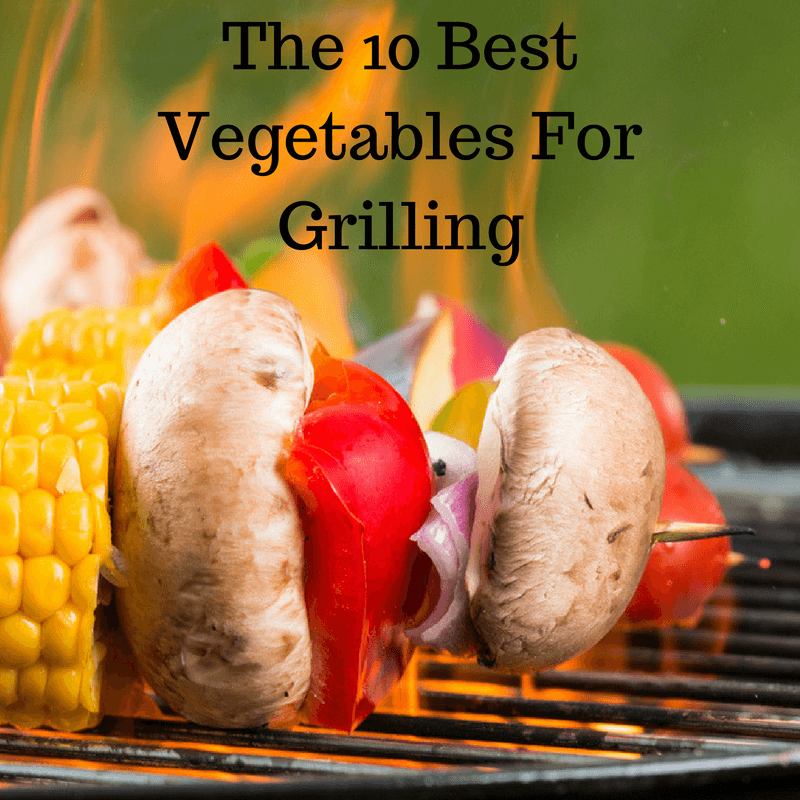 Best vegetables to grill | Grilled veggie recipes