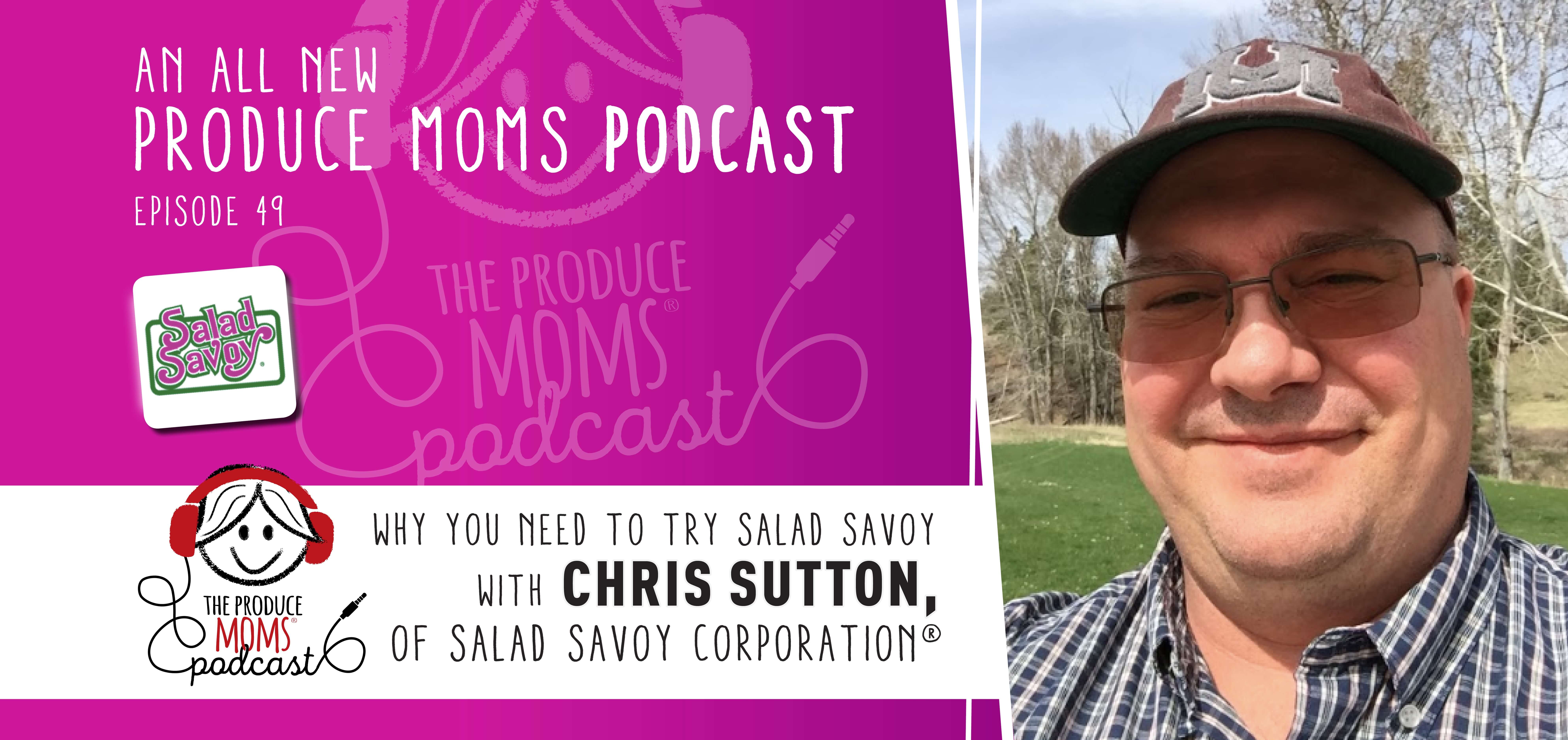 Episode 48: Salad Savoy