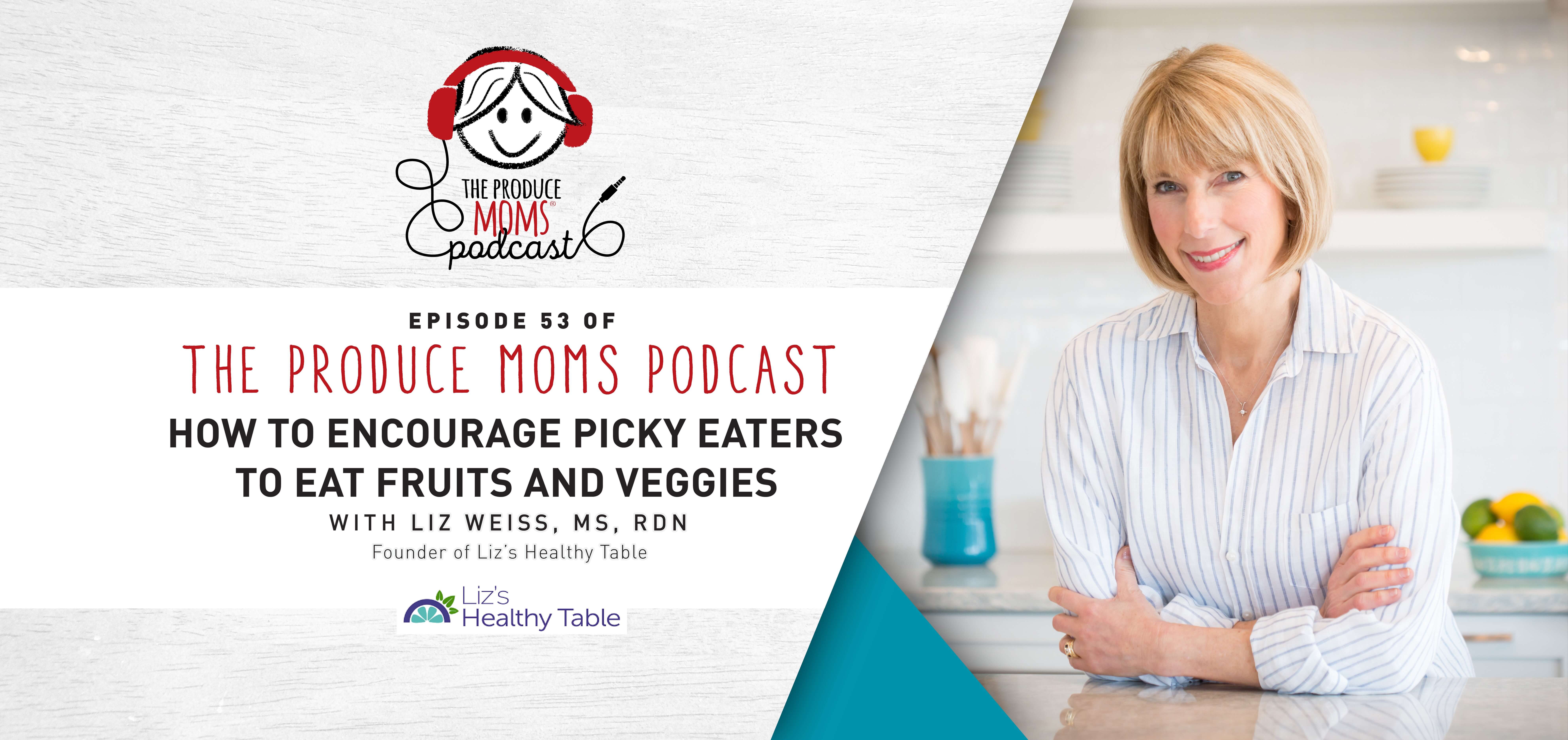 Episode 52: Picky Eaters