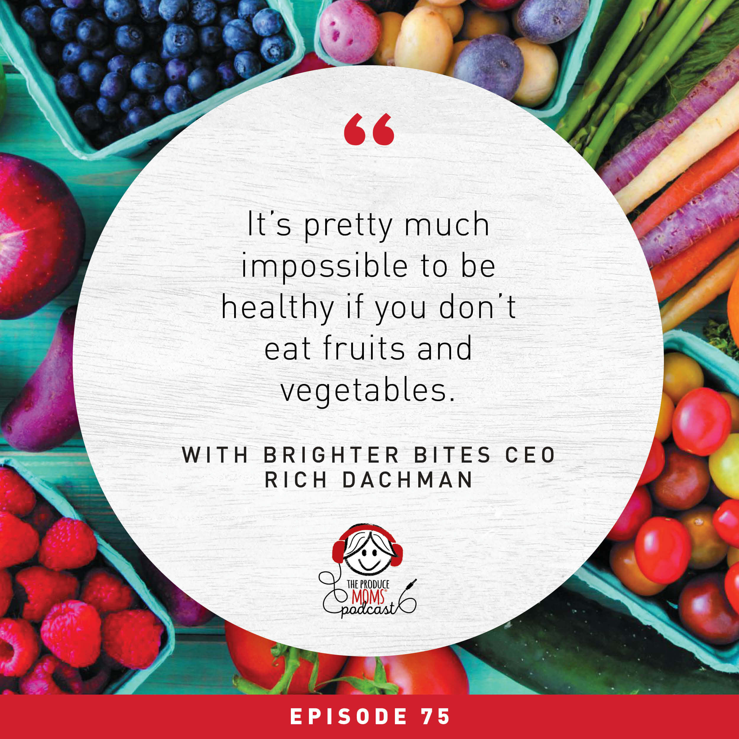 Feeding Families and Creating Healthy Communities with Brighter Bites CEO Rich Dachman