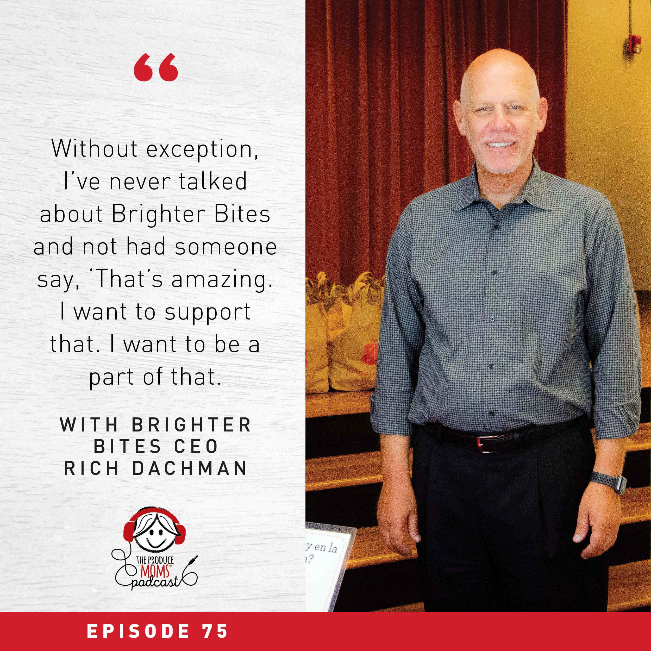 Feeding Families and Creating Healthy Communities with Brighter Bites CEO Rich Dachman