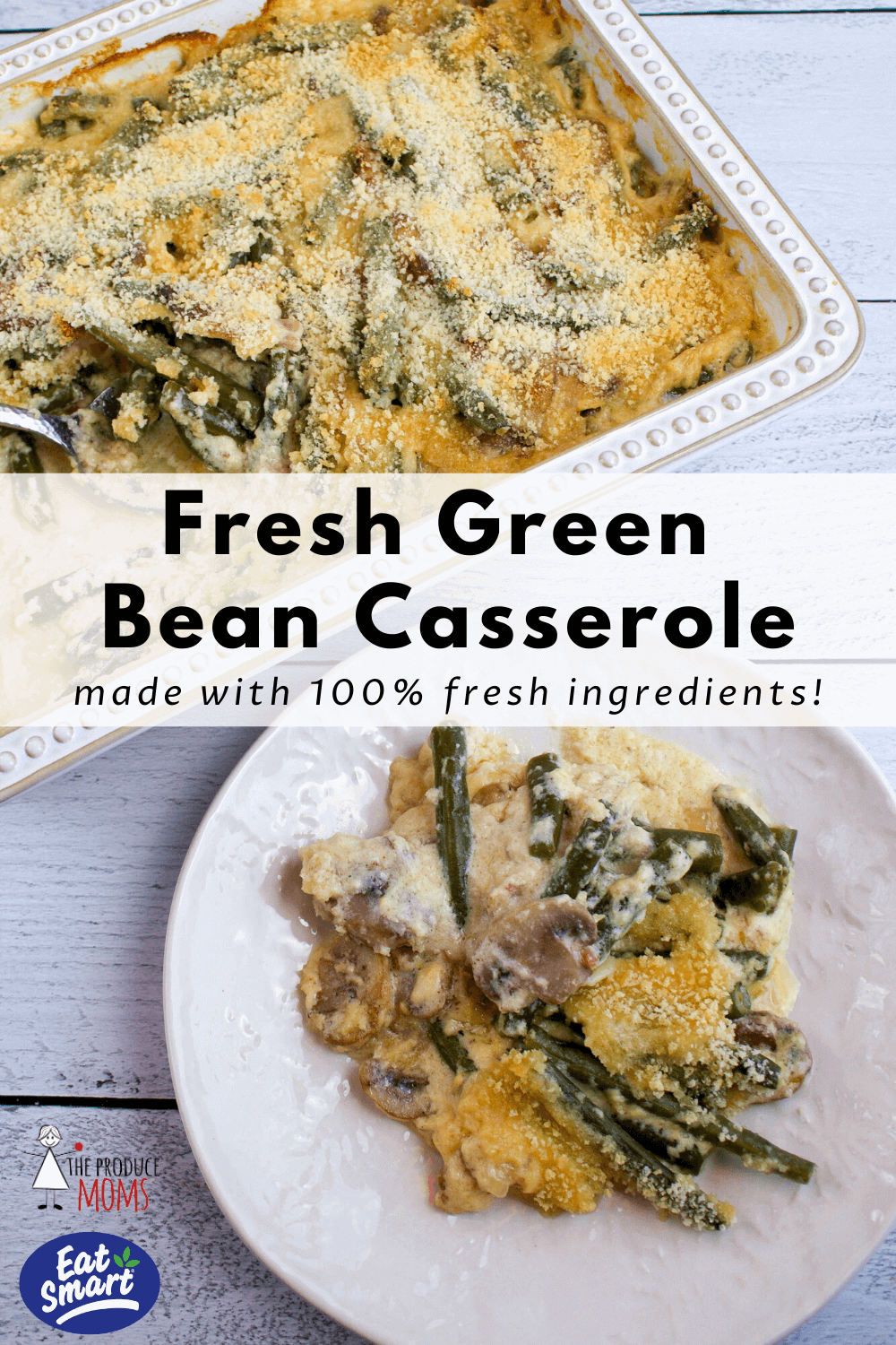 Fresh Green Bean Casserole