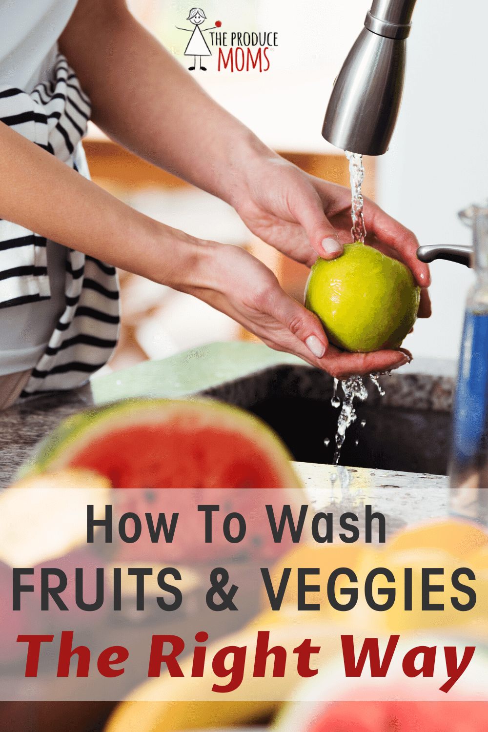 How to wash fruits and veggies the right way