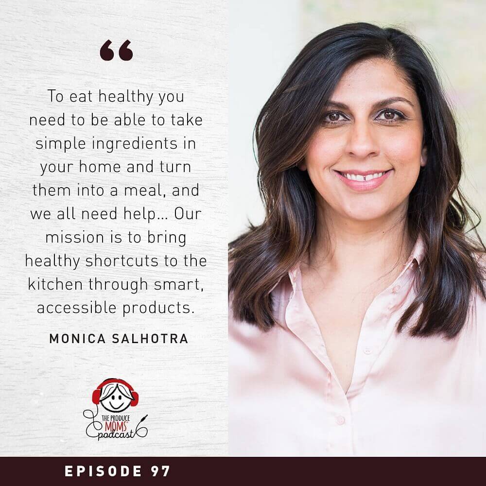 Episode 97 Monica Salhotra Do Anything Foods