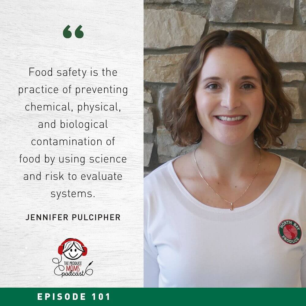 Episode 101 Jennifer Pulcipher Important Food Safety Information