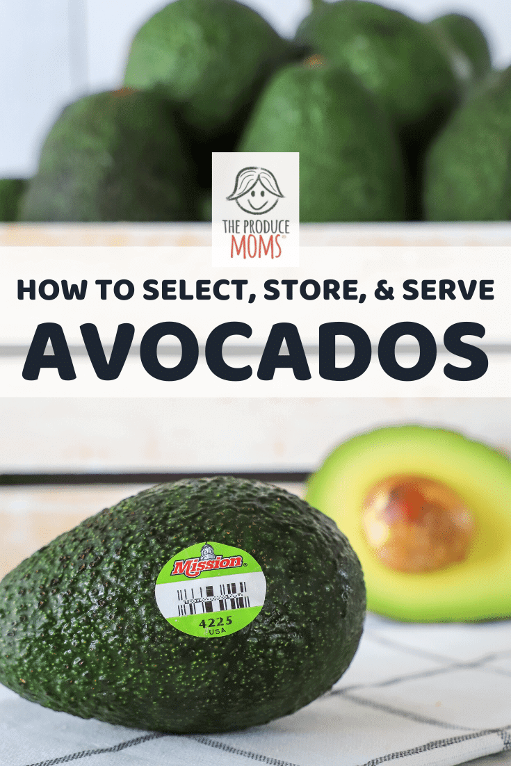 How To Select And Store Avocados Pinterest