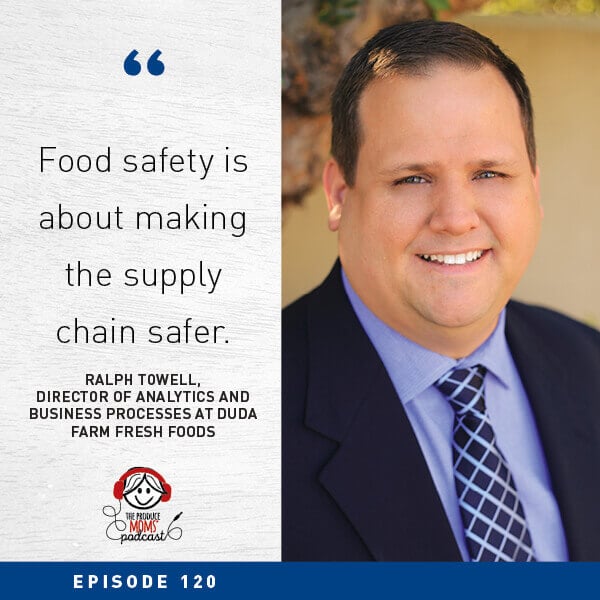 Episode 120 Ralph Towell Produce Traceability Quote