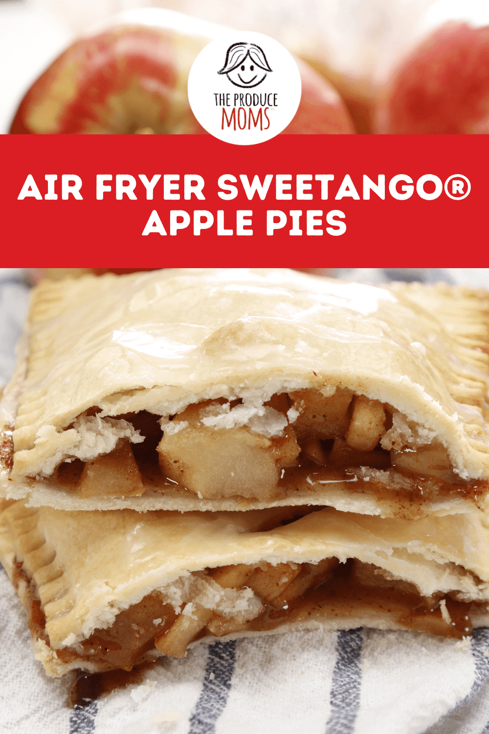 Air Fryer SweeTango® Apple Pies Pinterest Card