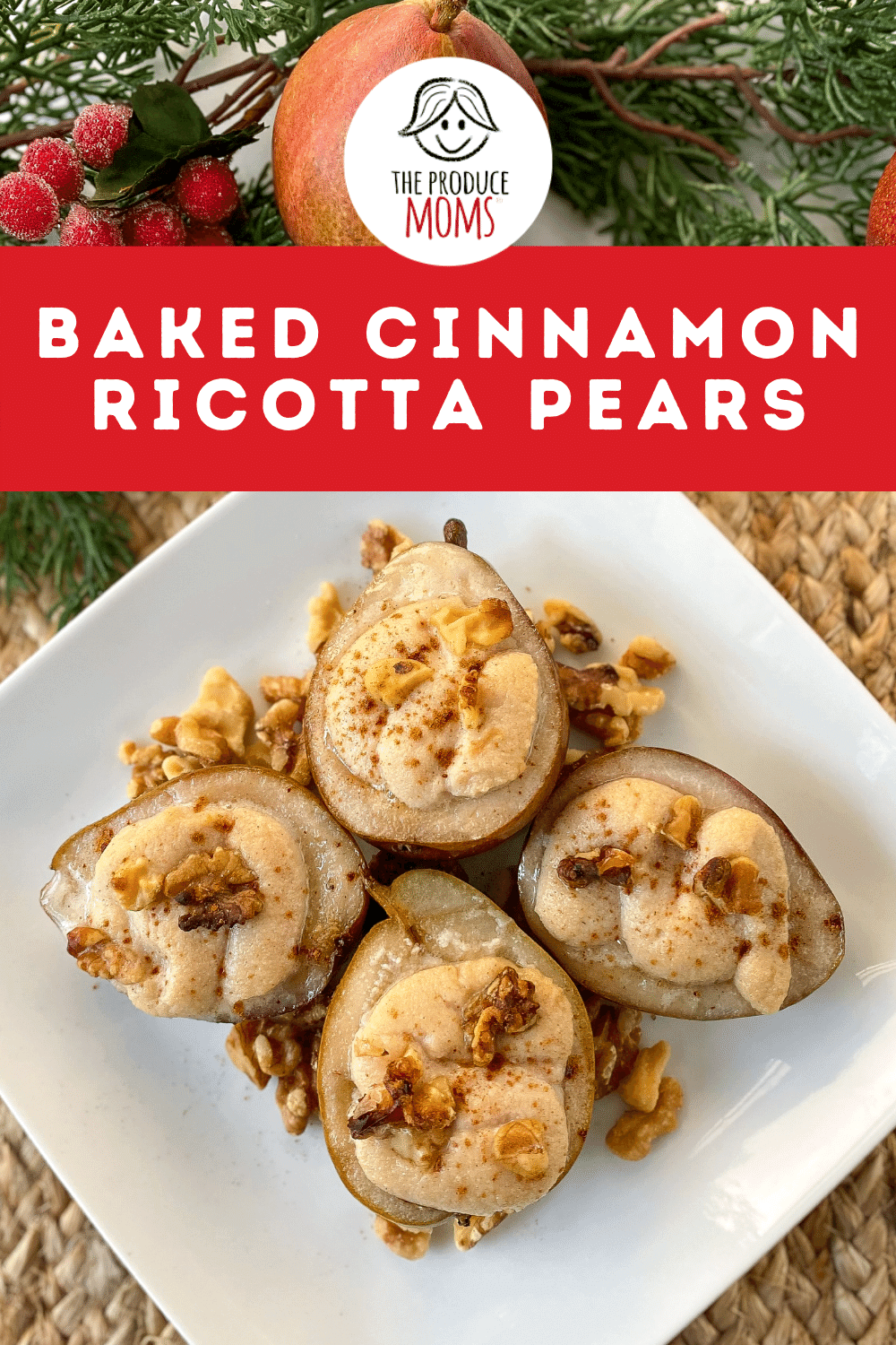 Baked Cinnamon Ricotta Pears