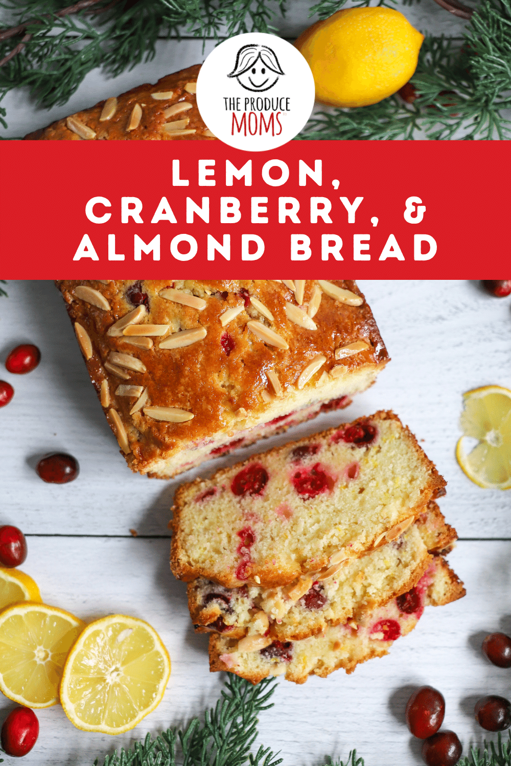 Lemon Cranberry Bread with Almonds