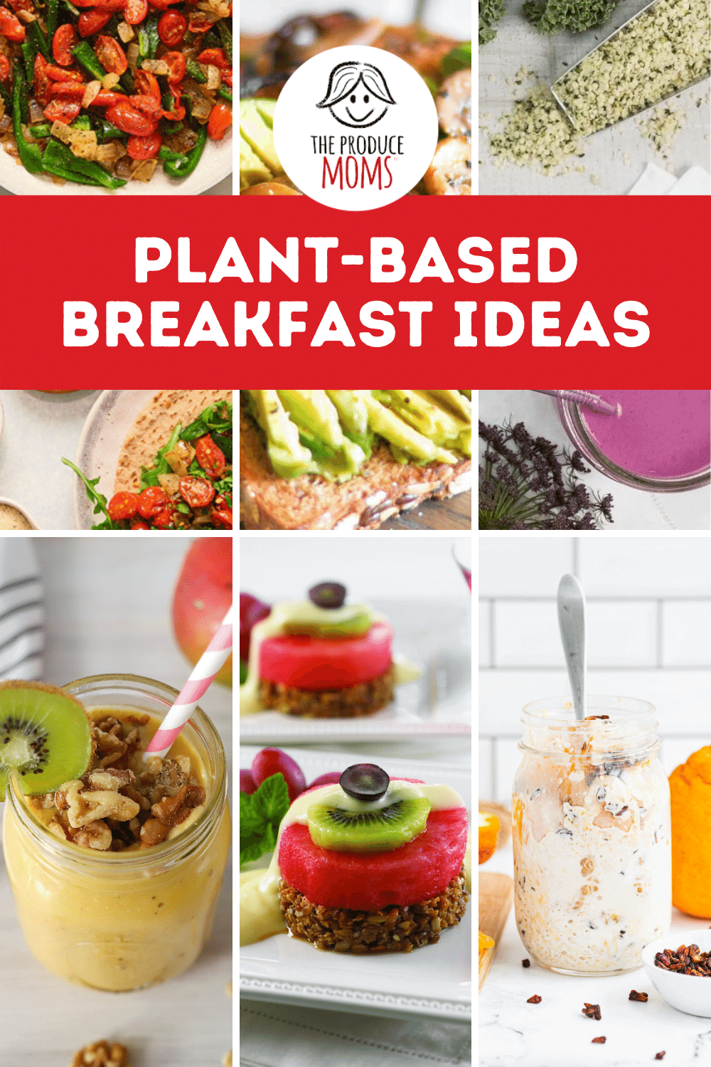 Plant-Based Breakfast Ideas