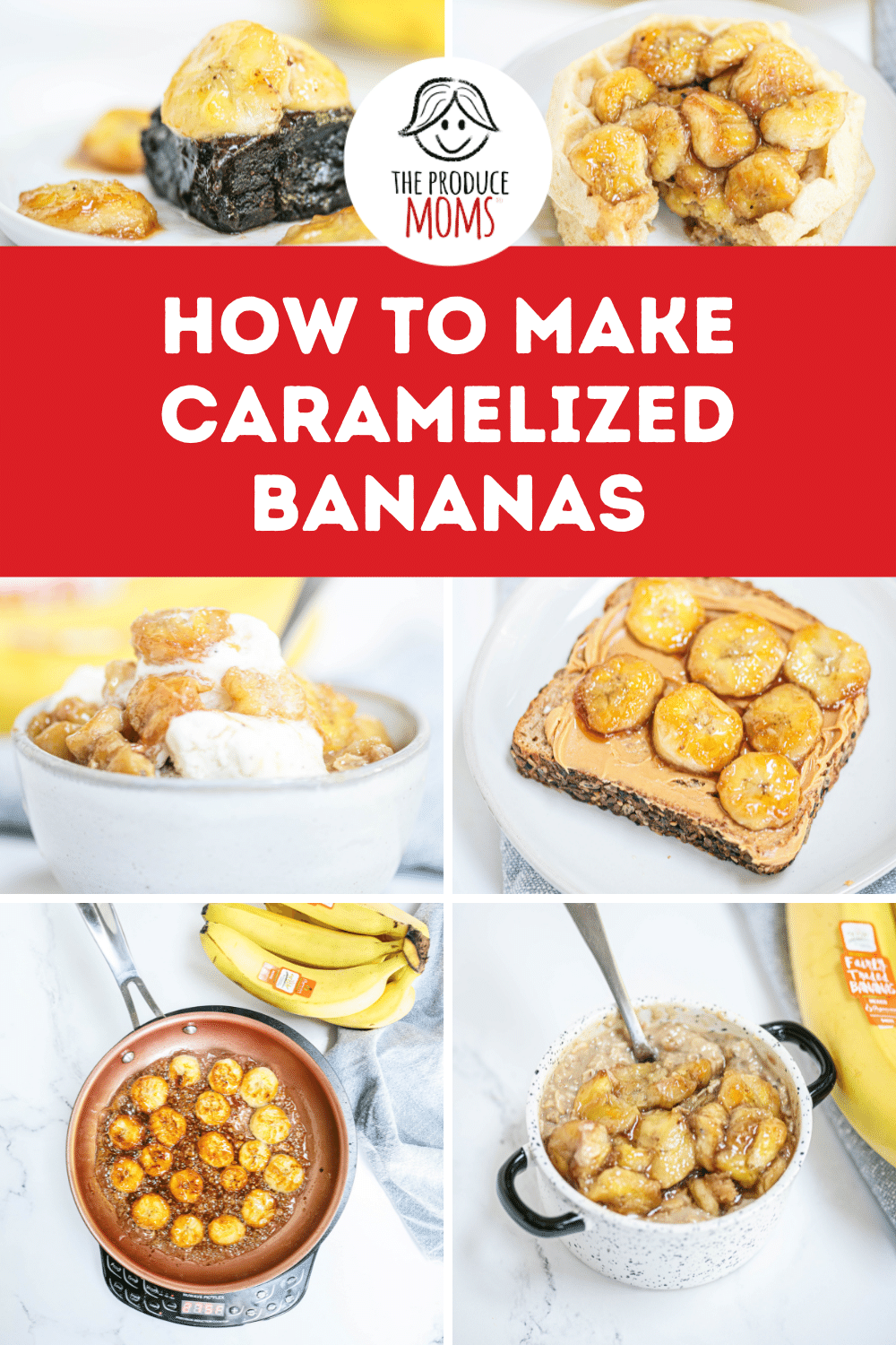 How To Carmelize Bananas Pin