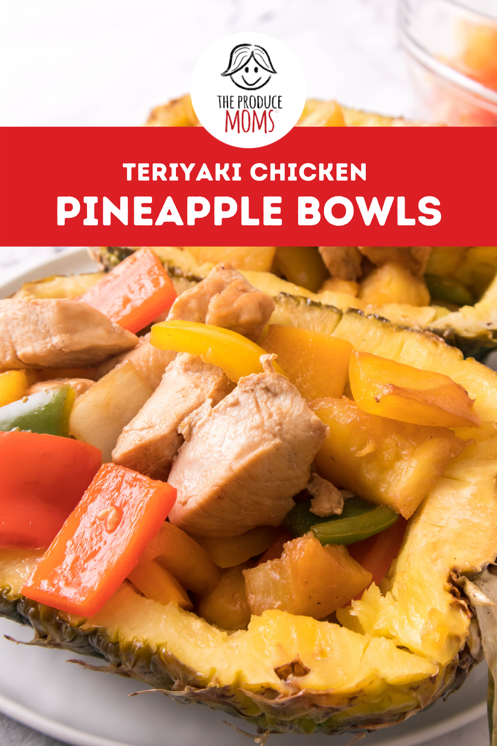 Pinterest pin: showing the finished product of Pineapple bowls filled with chicken and veggies