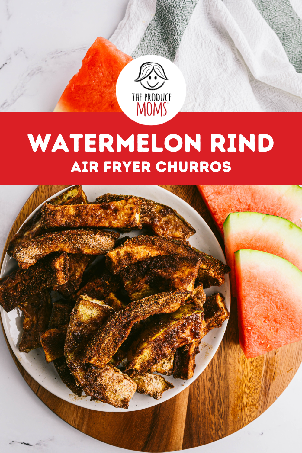 Pinterest Pin: Watermelon Rind Air Fryer Churros