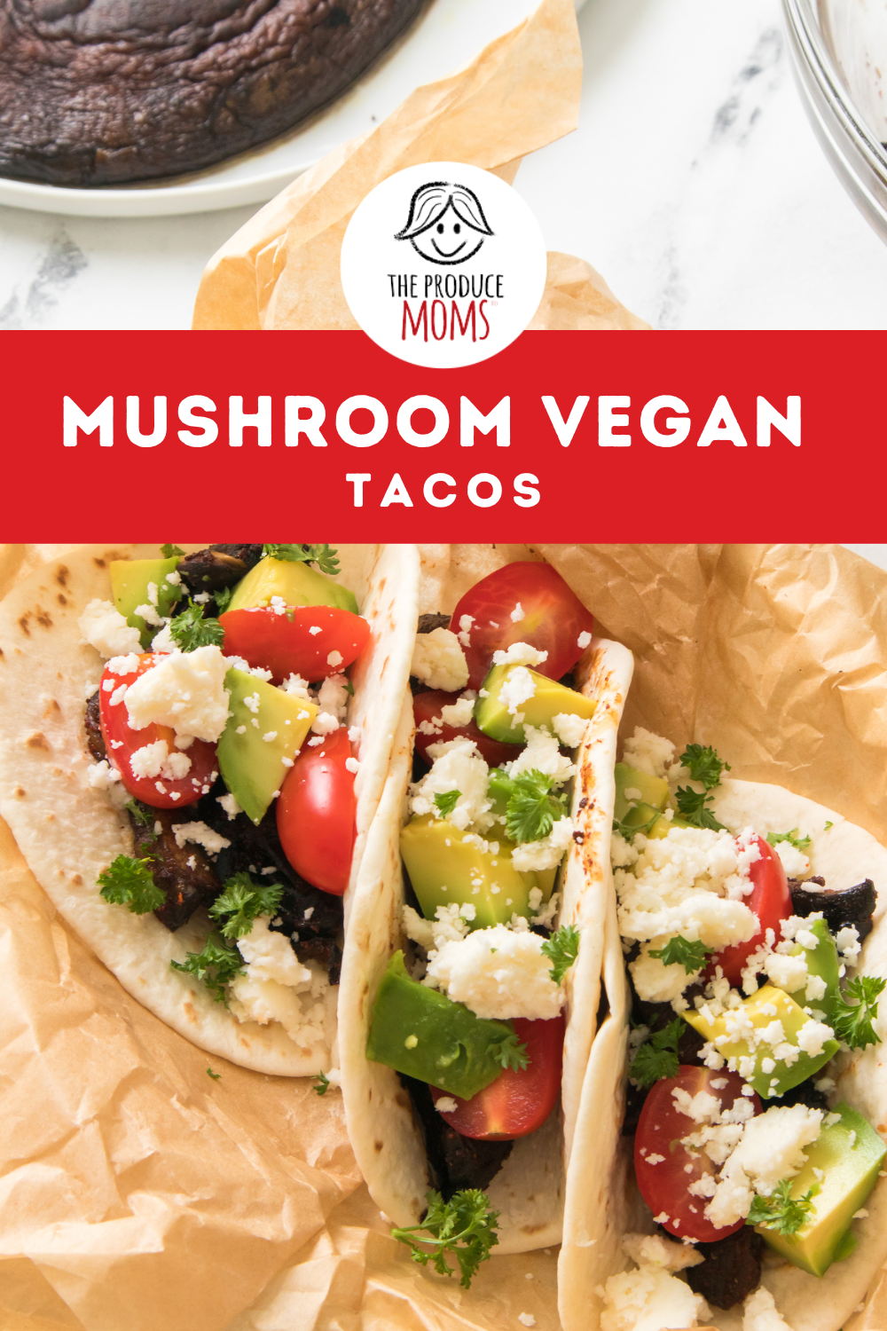 Pinterest Pin: Mushroom Vegan Tacos