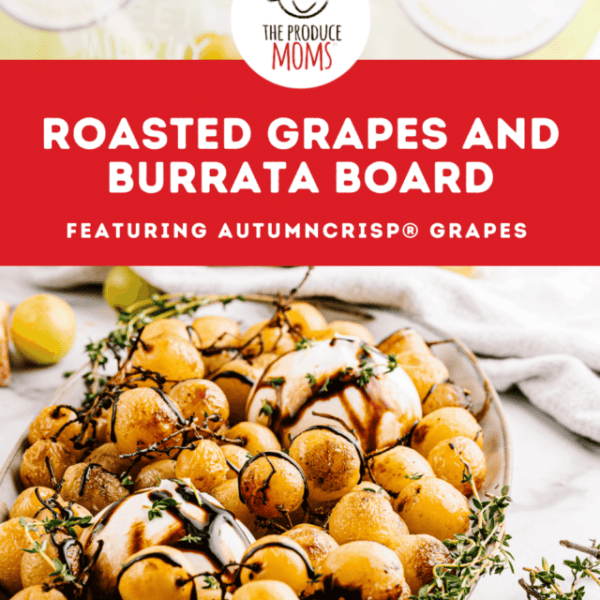 Pinterest Pin Roasted Grapes and Burrata Board