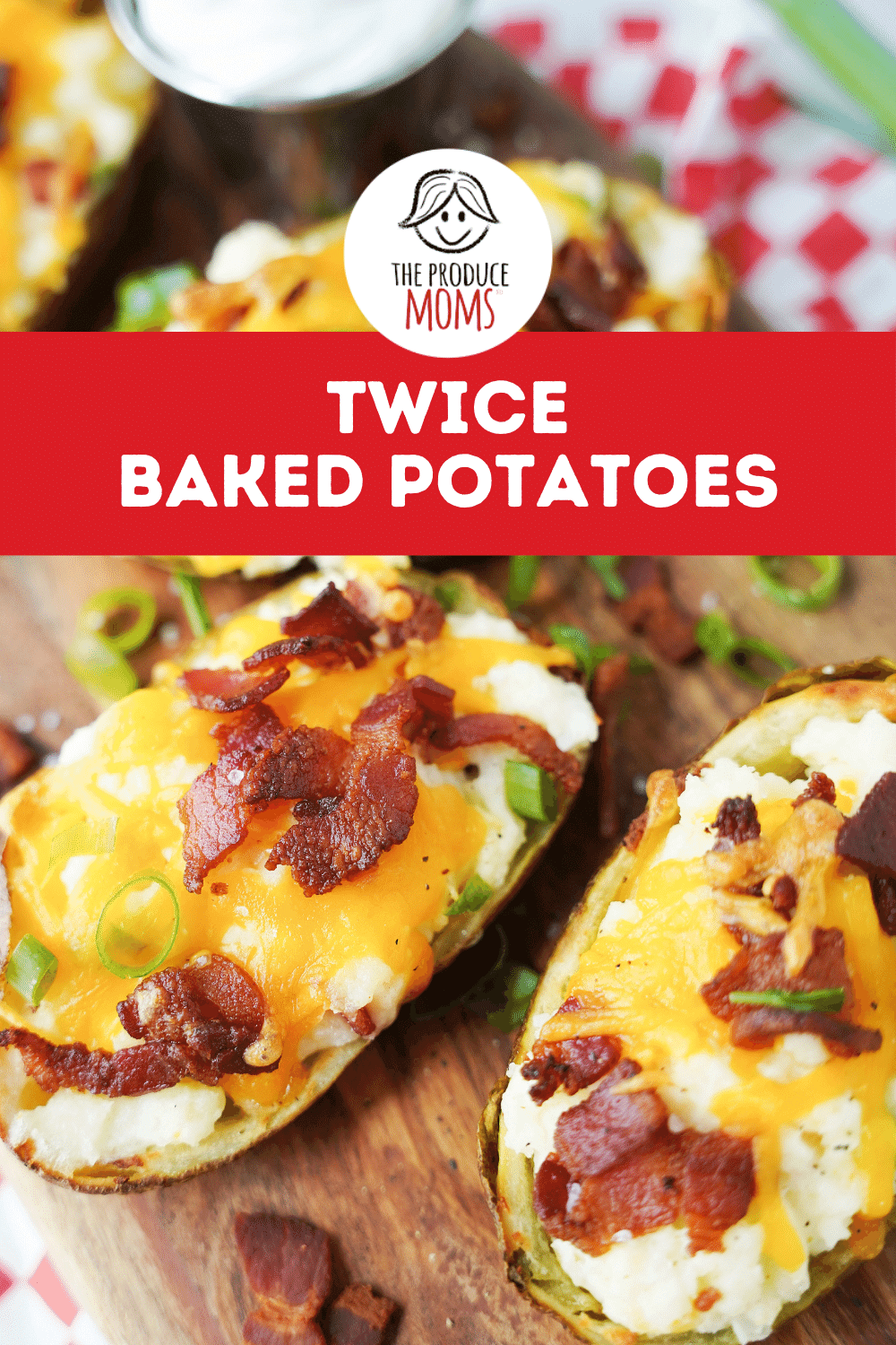 Pinterest Pin Twice Baked Potatoes