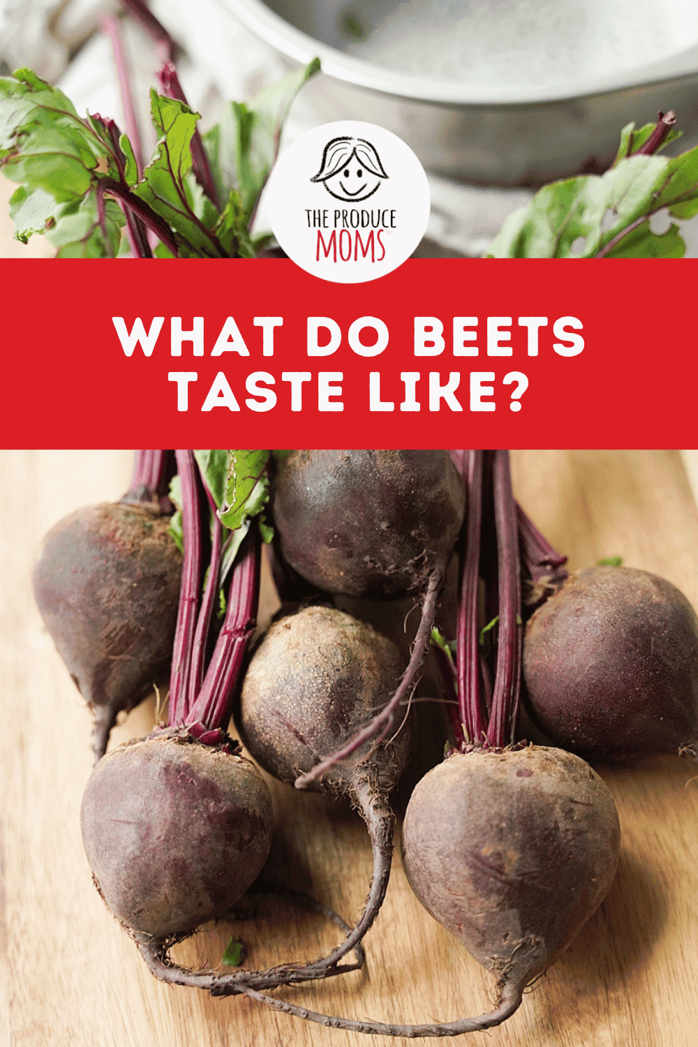 Pinterest Pin What Do Beets Taste Like
