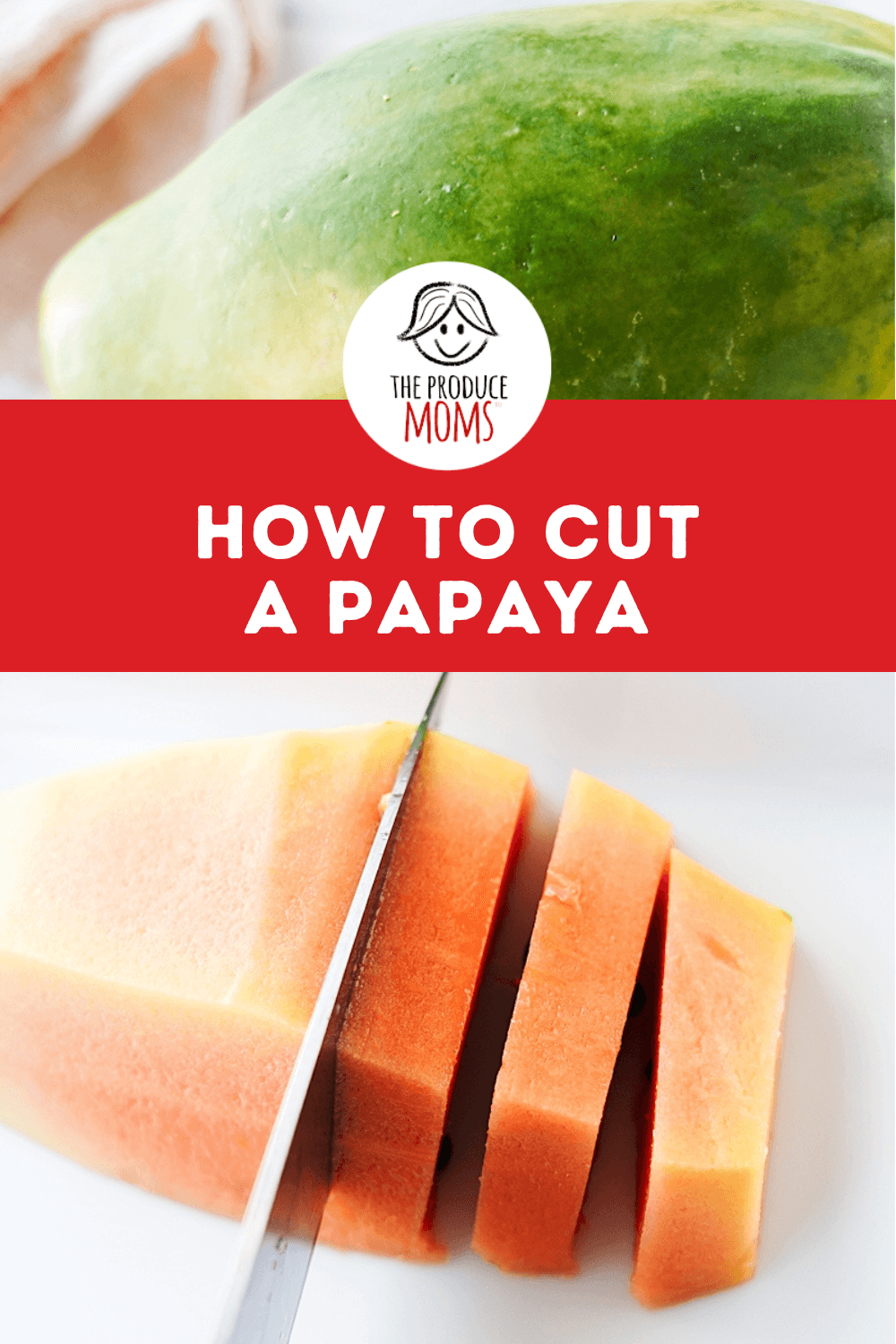 Pinterest Pin How To Cut A Papaya