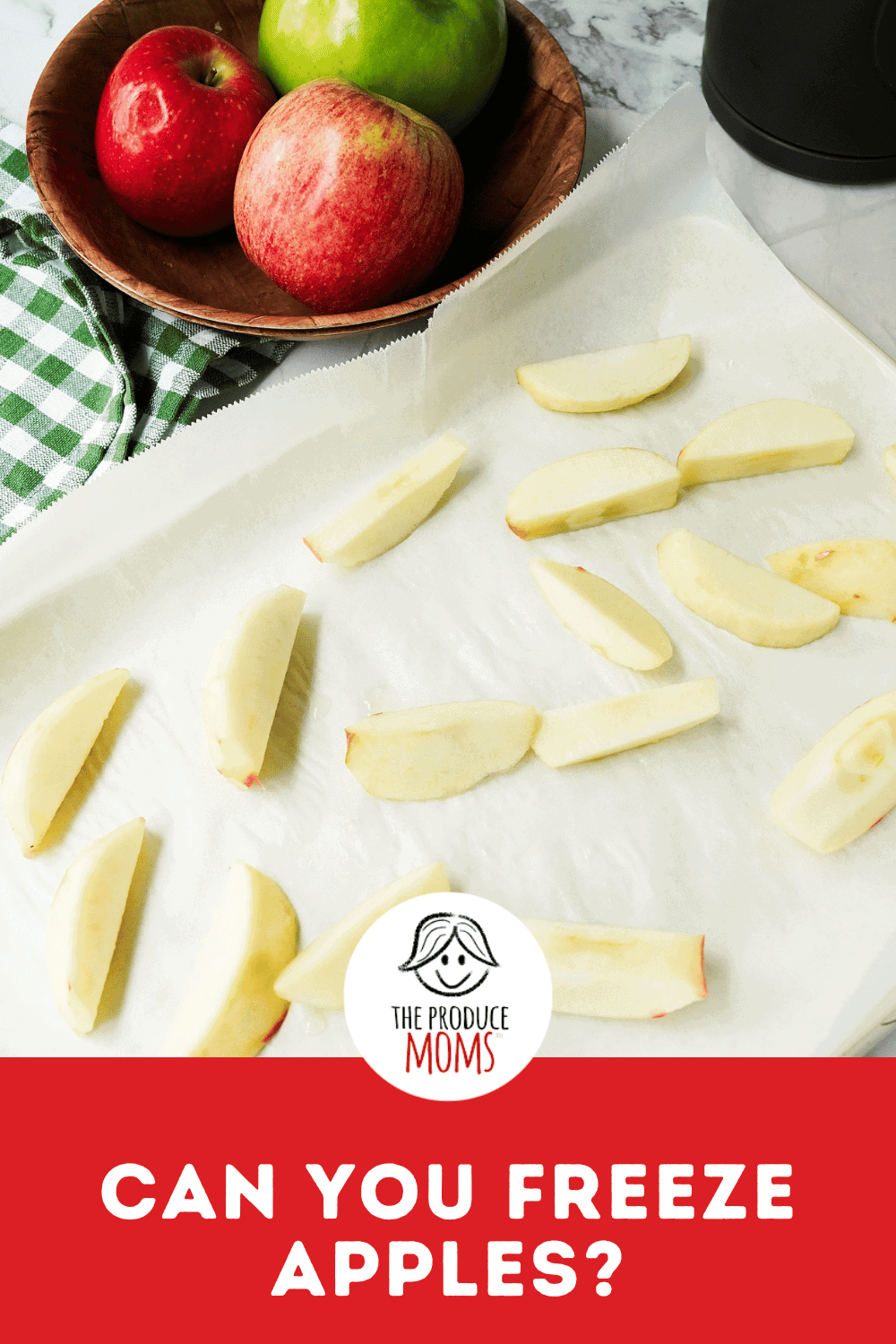 Pinterest Pin Can You Freeze Apples