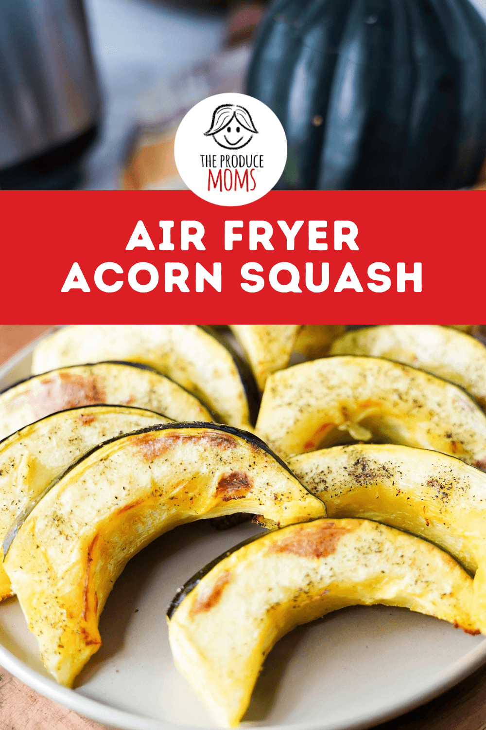 Pinterest Pin Air Fryer Acorn Squash
