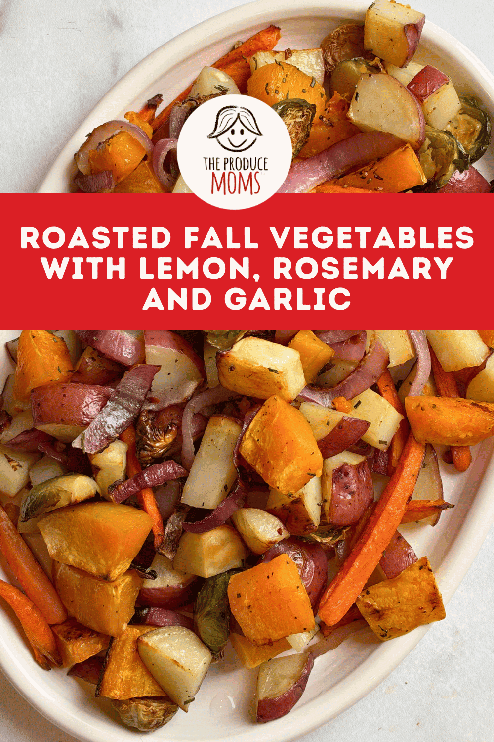 Pinterest Pin Roasted Fall Veggies